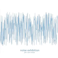 Noise Exhibition