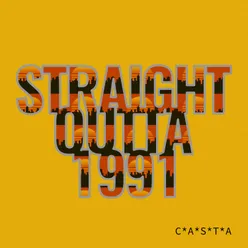 Straight Outta 1991