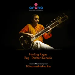 Healing Ragas Rag Darbari Kanada