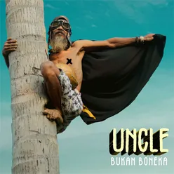 Uncle Bukan Boneka