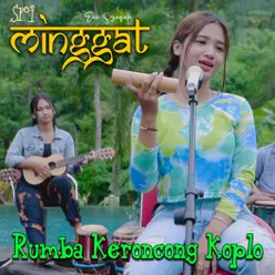 Minggat Rumba Keroncong Koplo