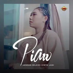 Jangan Bilang Cinta Lagi