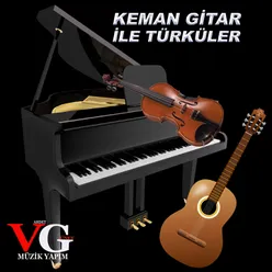 Keman Gitar ile Türküler