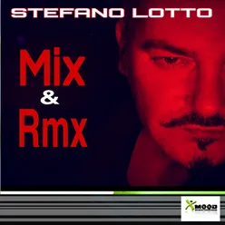 Feel the rush Stefano Lotto Remix short edit
