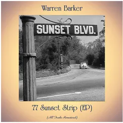 77 Sunset Strip Remastered 2020