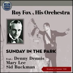 Sunday In The Park Broadcast of 1938