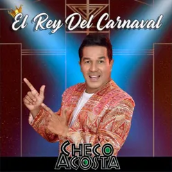 El Rey del Carnaval: El Garabato / Negros Macheteros / Prende la Vela