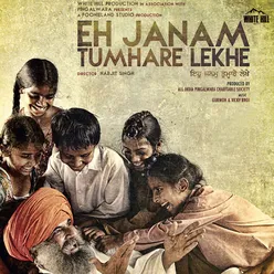 Eh Janam Tumhare Lekhe Original Motion Picture Soundtrack