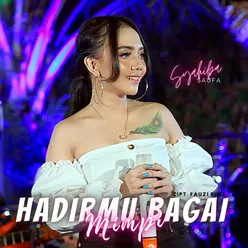 Hadirmu Bagai Mimpi