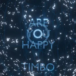 Are You Happy