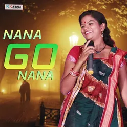 Nana Go Nana