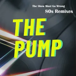 The Show Must Go Wrong 80s Radio Edit