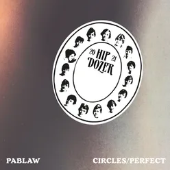 Circles / Perfect