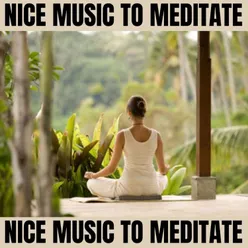 Nice Music to Meditate