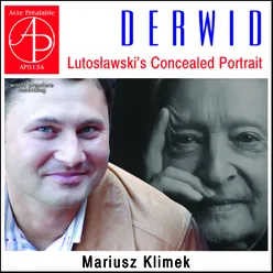 Derwid - Lutosławski'S Concealed Portrait