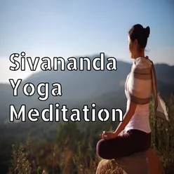 Sivananda Yoga Meditation