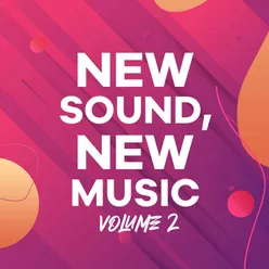 New Sound, New Music, Vol. 2
