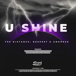 U Shine Hiss Band Remix