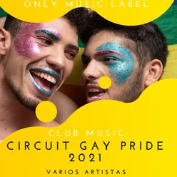 Circuit Gay Pride 2021 Club Music