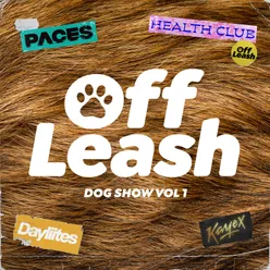 Off Leash Dog Show, Vol. 1