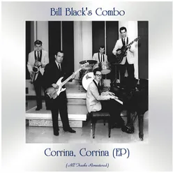 Corrina, Corrina (EP) All Tracks Remastered