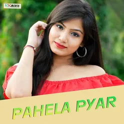 Pahela Pyar