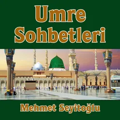 Umre Sohbetleri