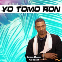 Yo Tomo Ron