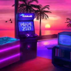 Cloudland Music: Miami 2021