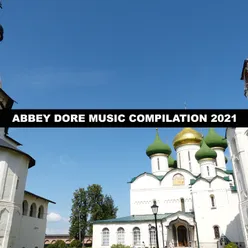 Abbey Dore Music Compilation 2021