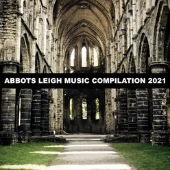 Abbots Leigh Music Compilation 2021