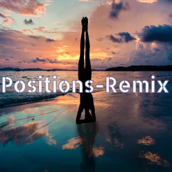 Positions Remix