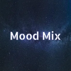 Mood Mix