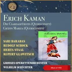 Erich Kaman: Die Csardasfürstin - Gräfin Mariza (Querschnitt) EP of 1955