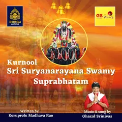 Kurnool Sri Surya Narayana Suprabhatam