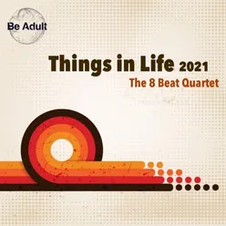 Things in Life Easy Life Mix