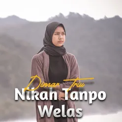 Nikah Tanpo Welas