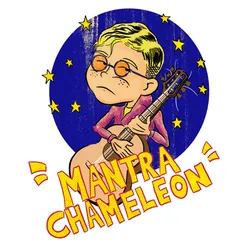 Mantra Chameleon