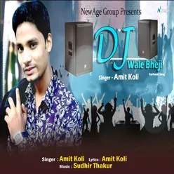 Dj Wale Bheji