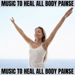 Music to Heal All Body Pains