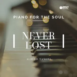 Never Lost - Piano For The Soul