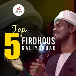 Top 5 Firdhous kaliyaroad