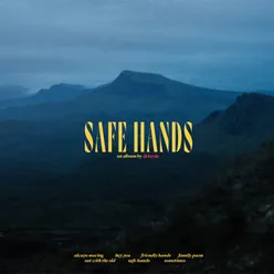 Safe Hands