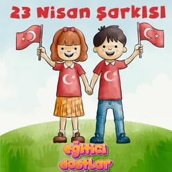 23 Nisan Şarkısı