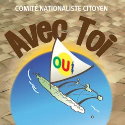 Avec toi, oui Comité nationaliste citoyen