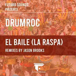 El Baile (La Raspa) Radio Mix
