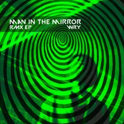 Man in the Mirror Rmx