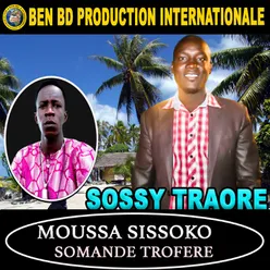 Moussa Sissoko Somande Trofere