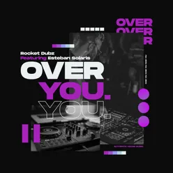 Over You Edit