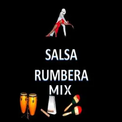 Salsa Rumbera Mix